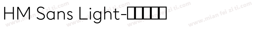 HM Sans Light字体转换